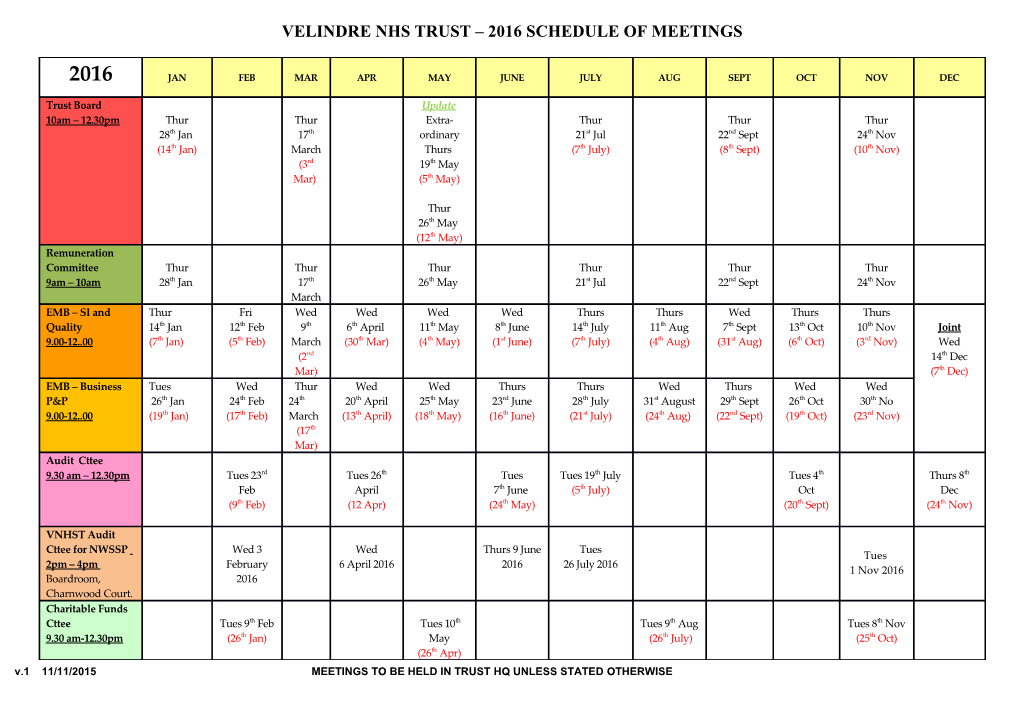 Velindre Nhs Trust 2016 Schedule of Meetings