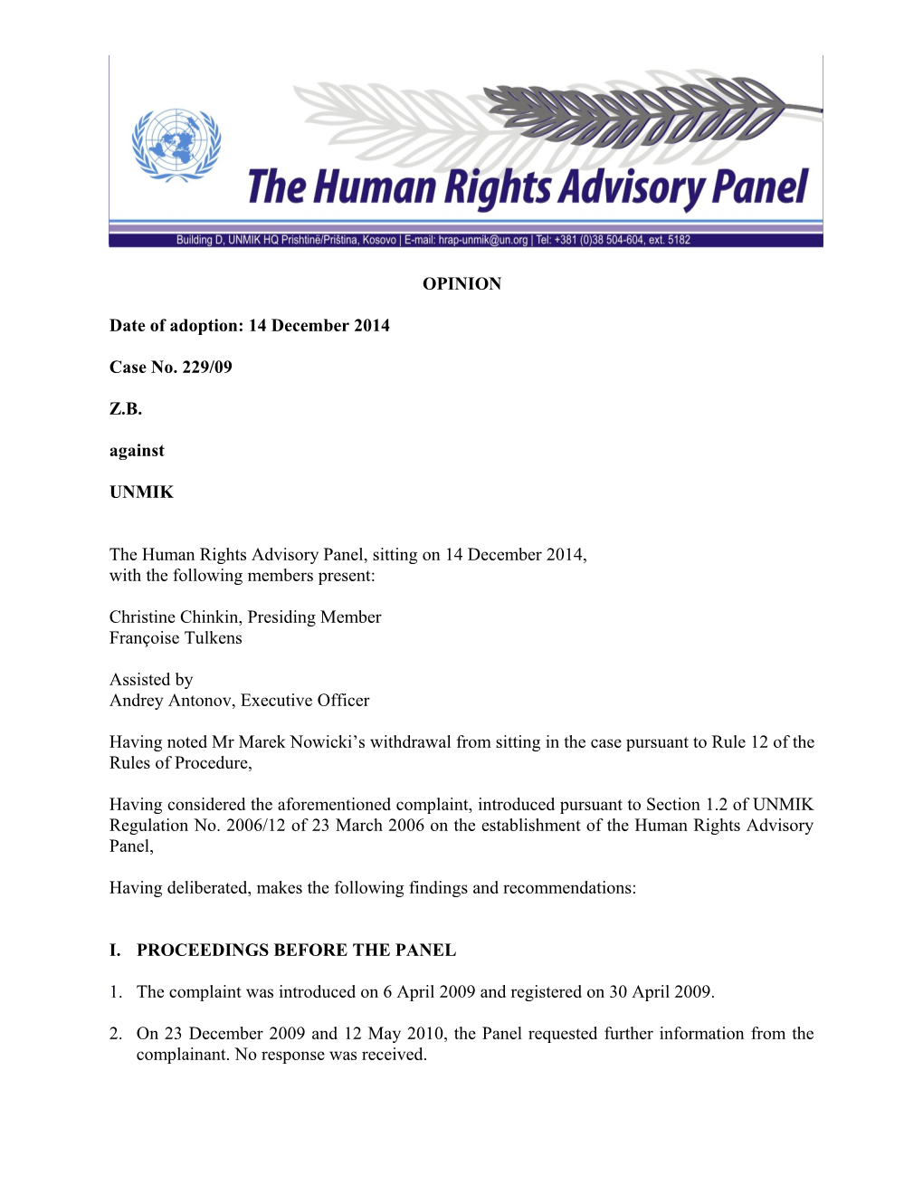The Human Rights Advisory Panel,Sitting On14december 2014