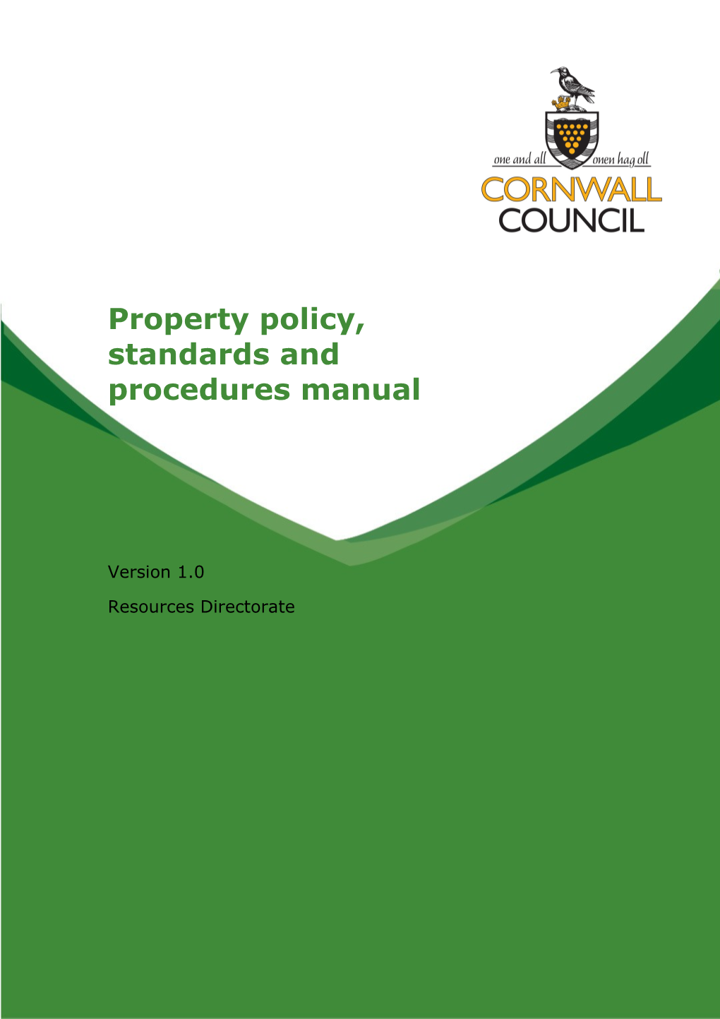 Property Policy, Standards and Procedures Manual
