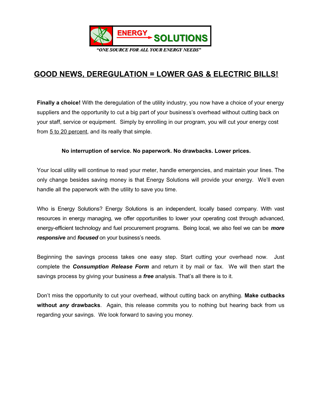 Good News, Deregulation = Lower Gas & Electric Bills!