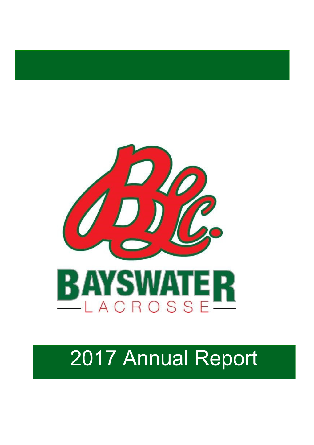 Bayswater Lacrosse Club Inc