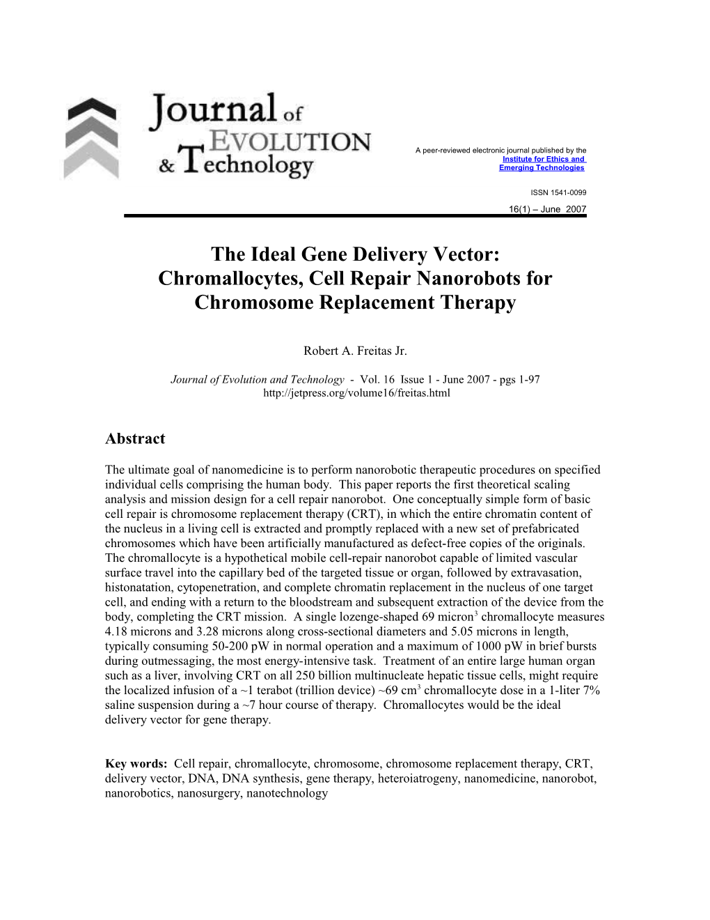 Chromosome Replacement Therapy