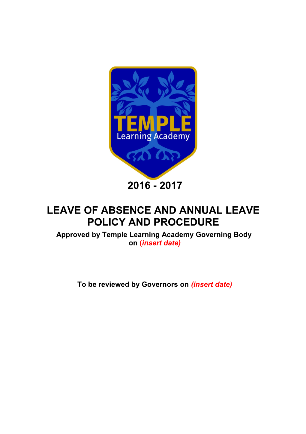Leave of Absence and Annual Leave Policy