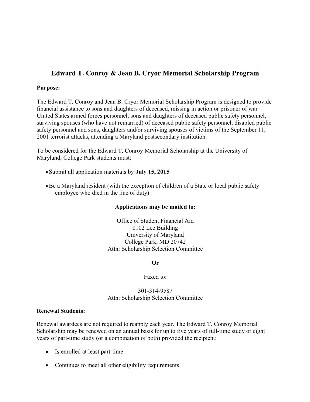 Edward T. Conroy & Jean B. Cryor Memorial Scholarship Program