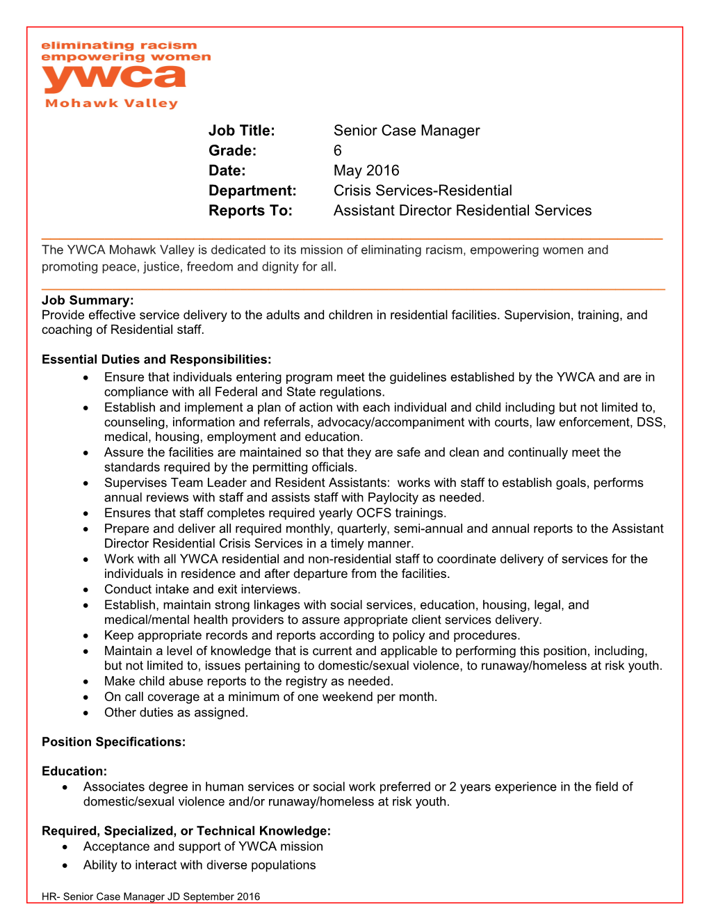 Job Title:Senior Case Manager