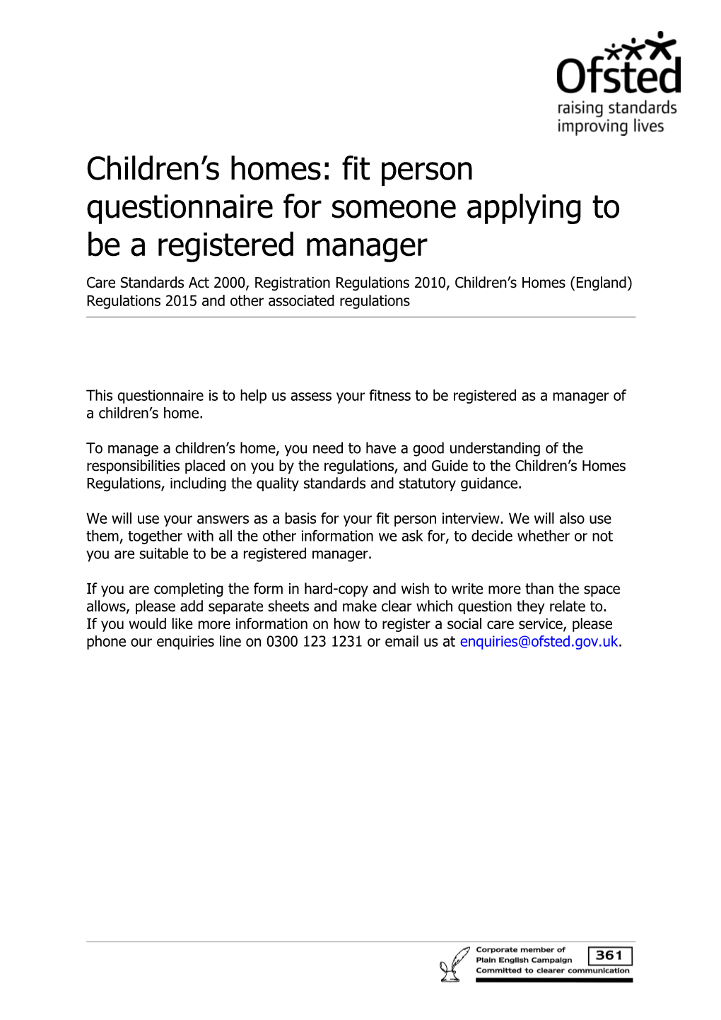 Children S Homes: Fit Person Questionnaire for Someone Applying to Be a Registered Manager