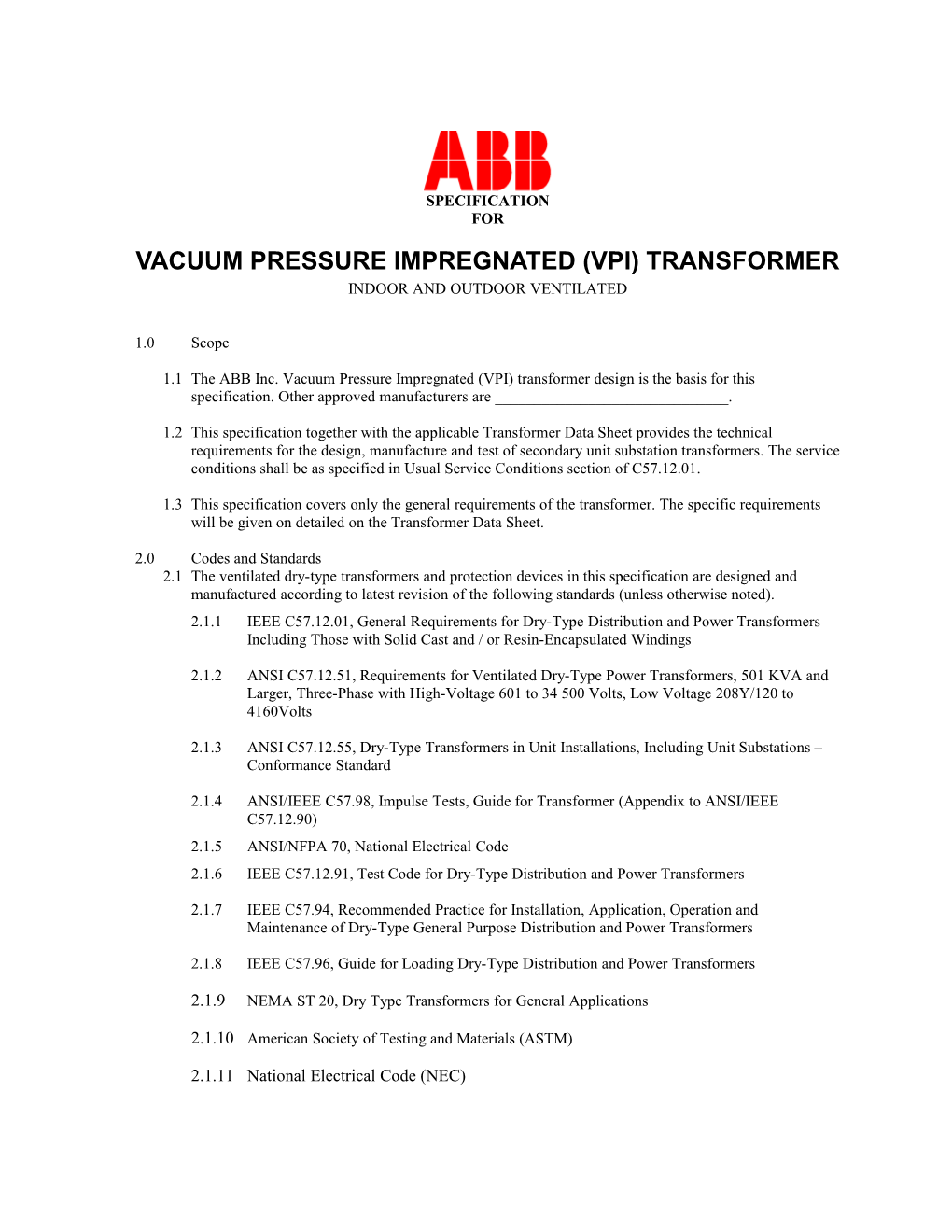 Vacuum Pressure Impregnated (Vpi) Transformer