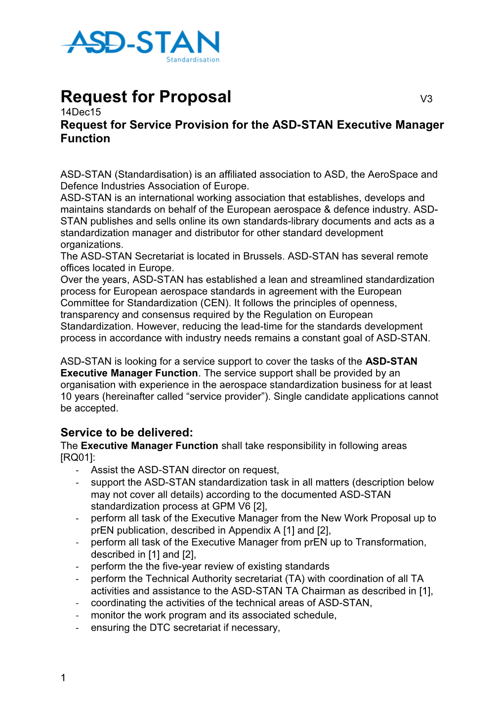 Request for Service Provision for the ASD-STAN Executive Manager Function