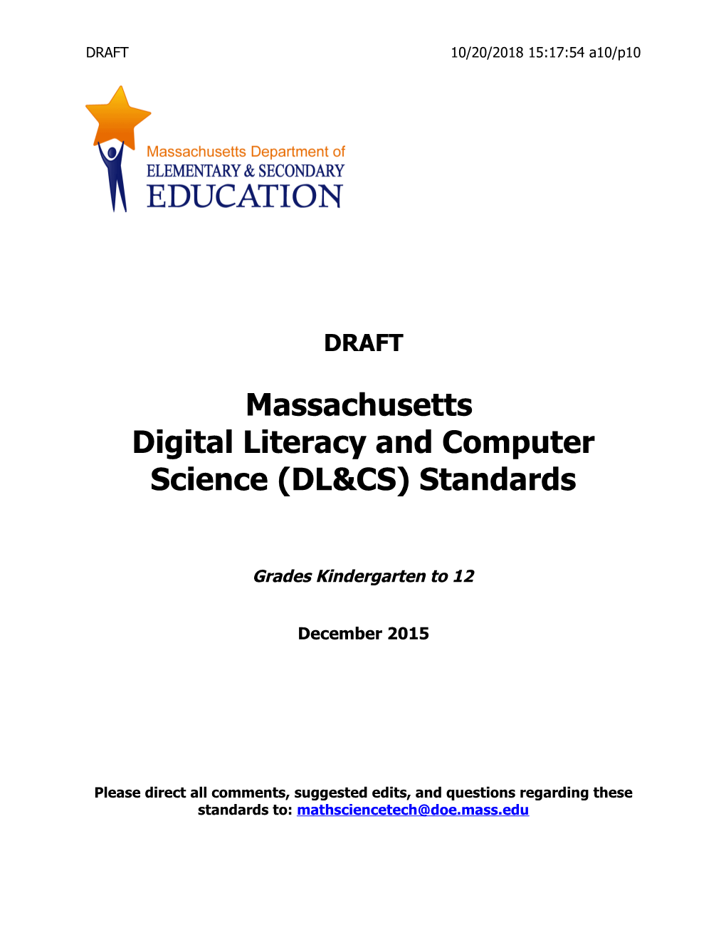 Massachusetts Digital Literacy and Computer Science Standards, Draft, December 2015