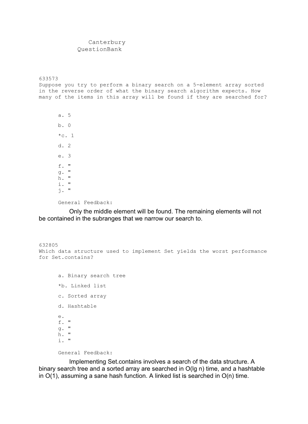 633573 Suppose You Try to Perform a Binary Search on a 5-Element Array Sorted in the Reverse