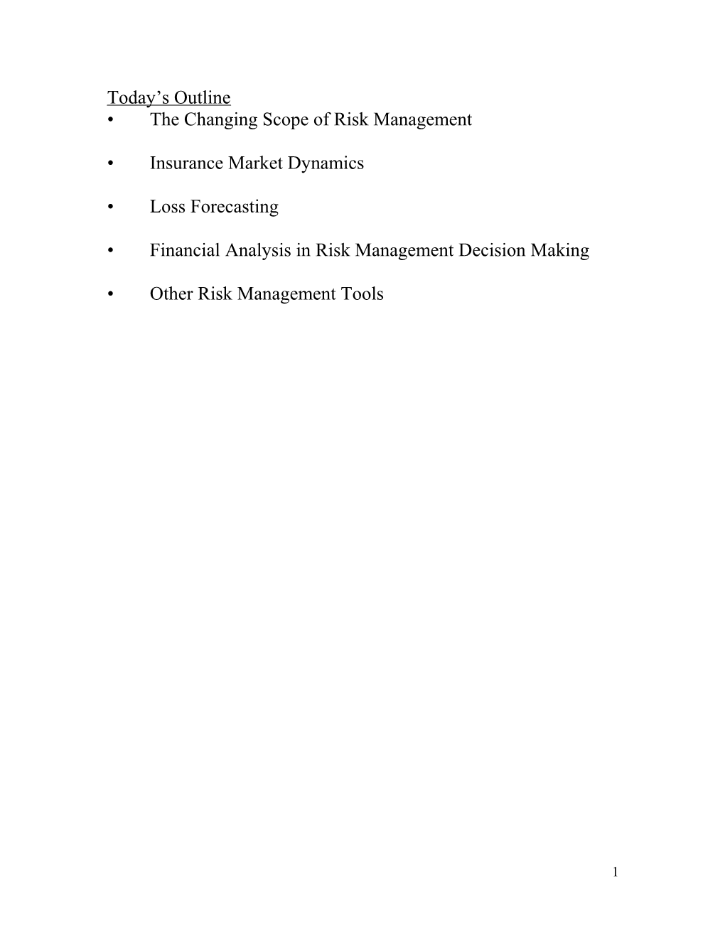 The Changing Scope of Risk Management