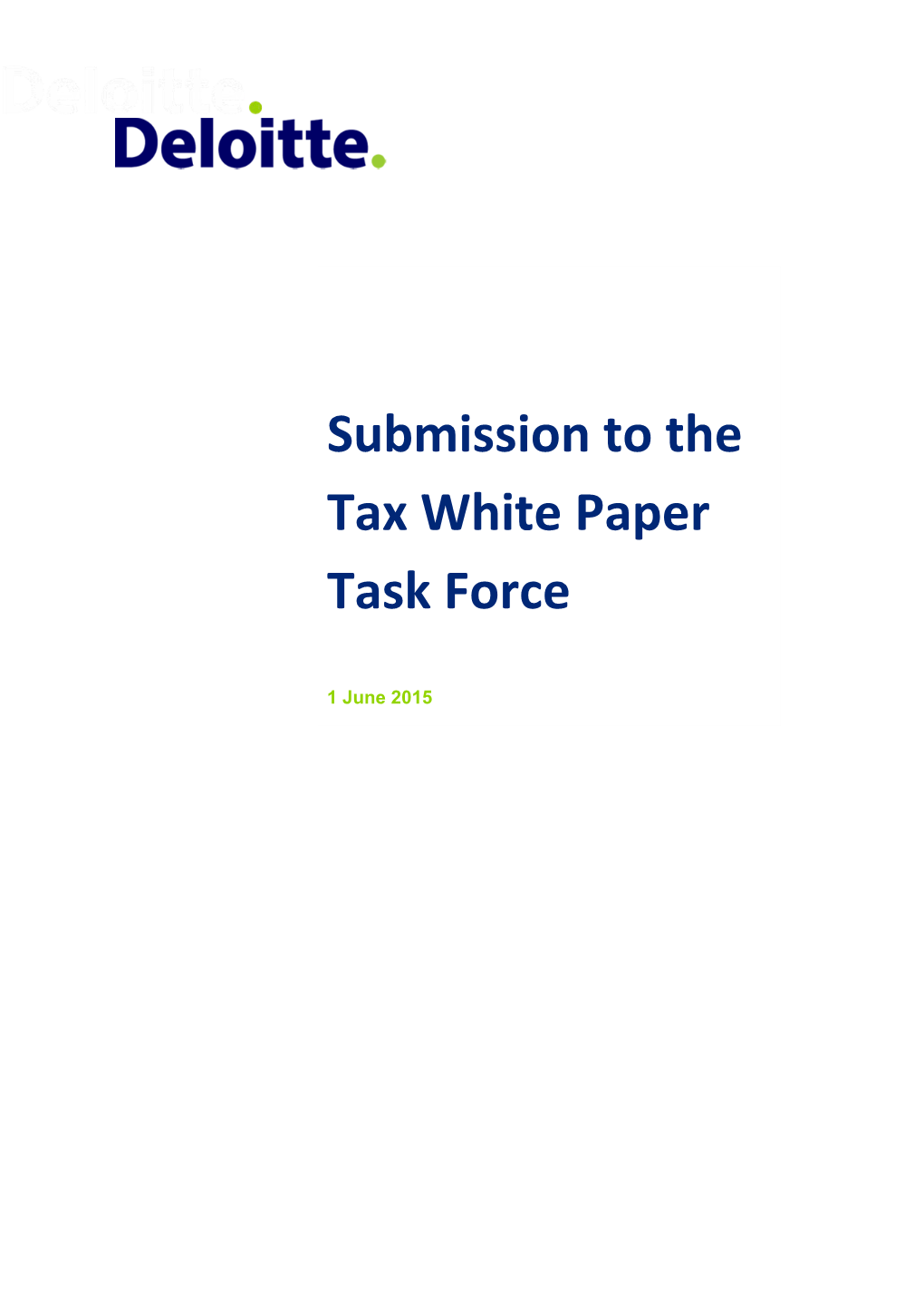 Deloitte - Submission to the Tax Discussion Paper