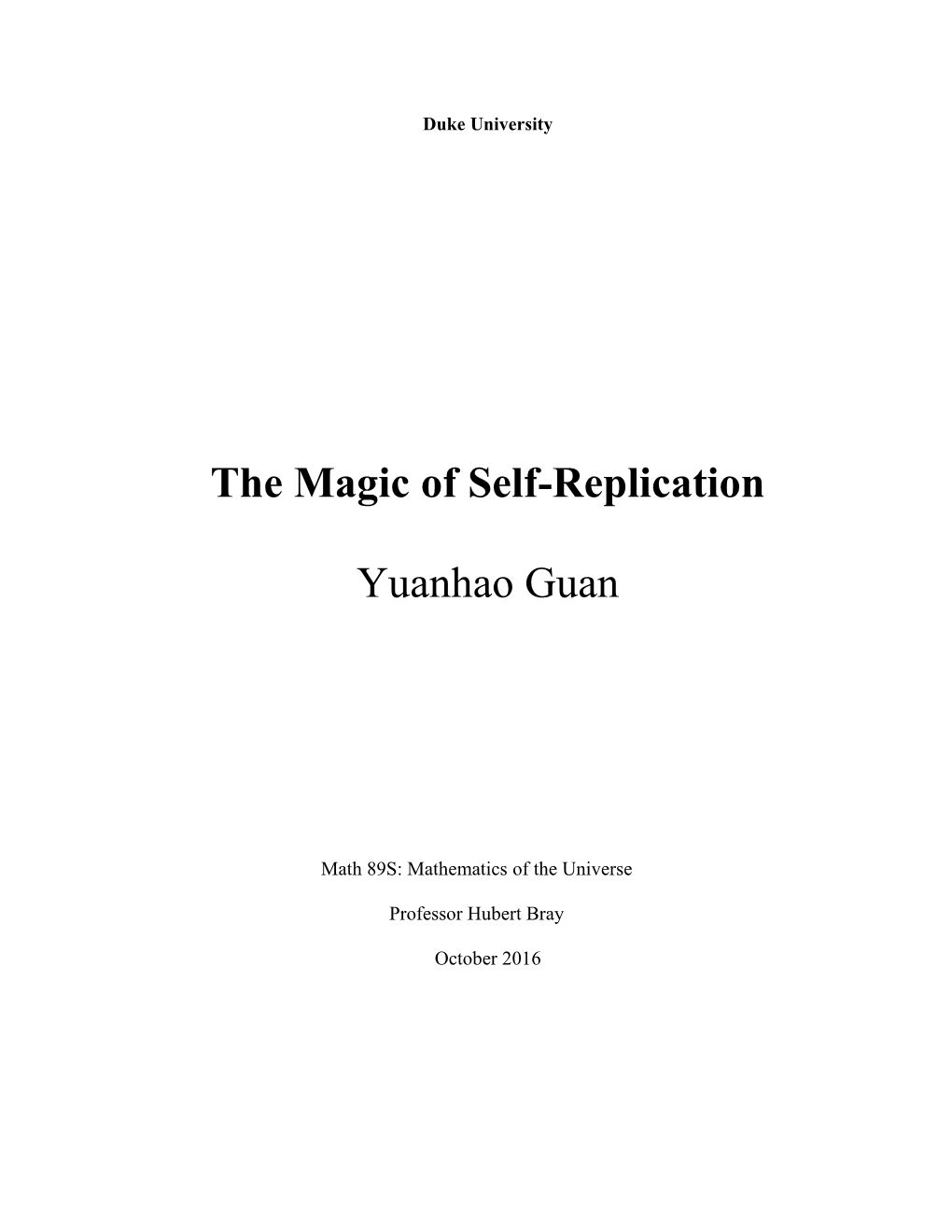 Themagic of Self-Replication