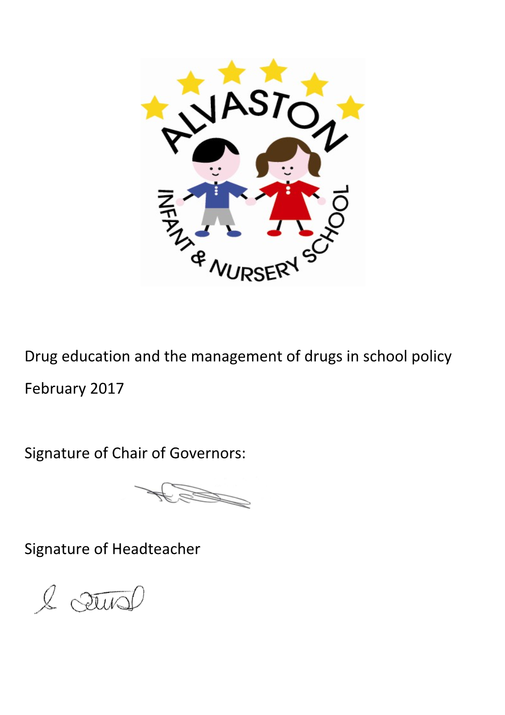 Drug Education and the Management of Drugs in School Policy