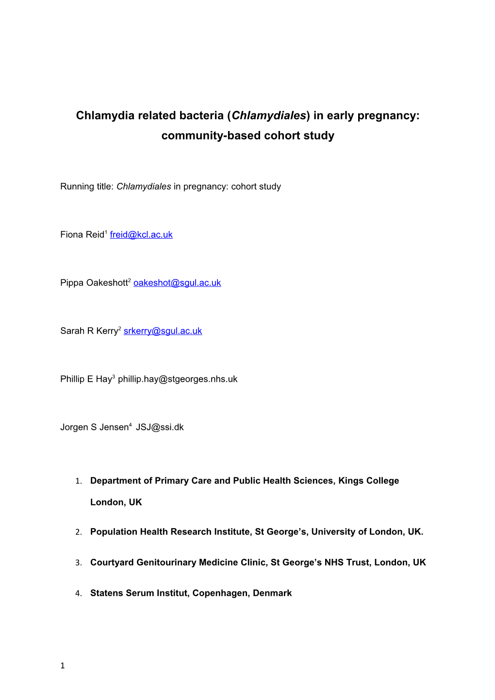 Chlamydia Related Bacteria (Chlamydiales) in Early Pregnancy: Community-Based Cohort Study