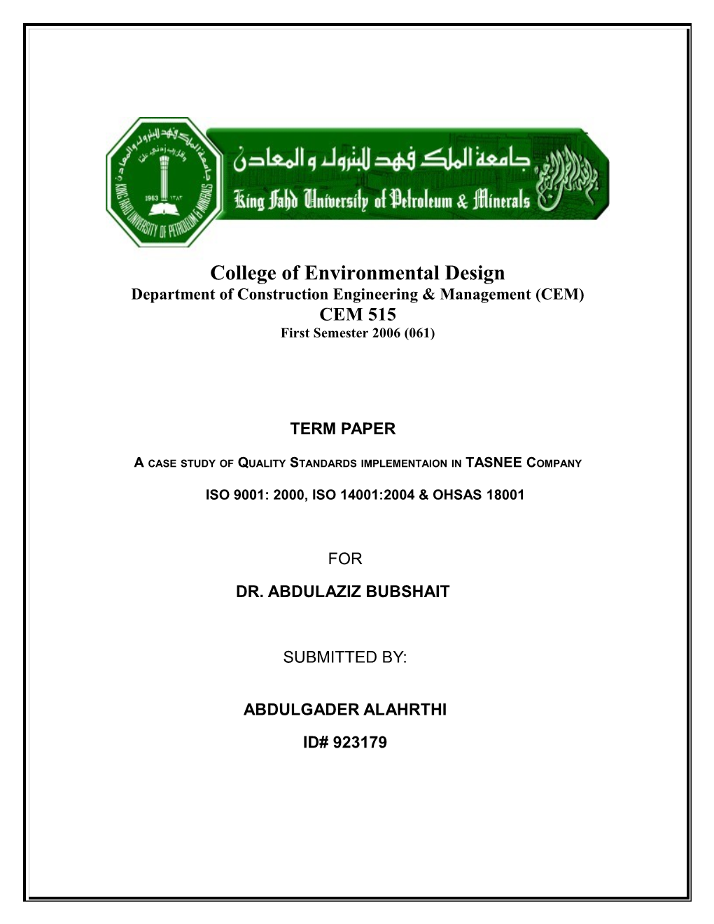 A Case Study of Quality Standards Implementaion in Tasnee Company