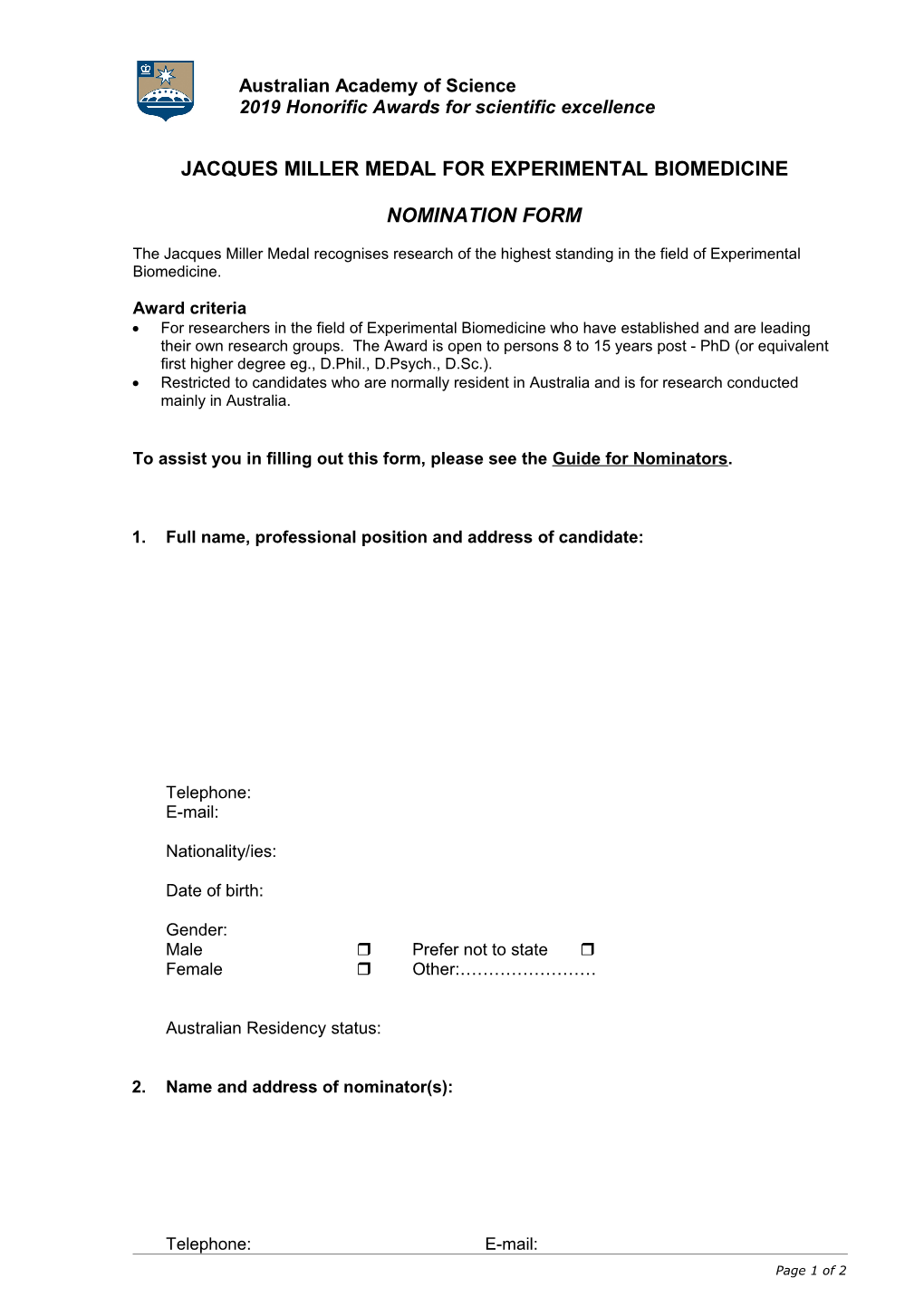 Jacques Miller Medal for Experimental Biomedicine