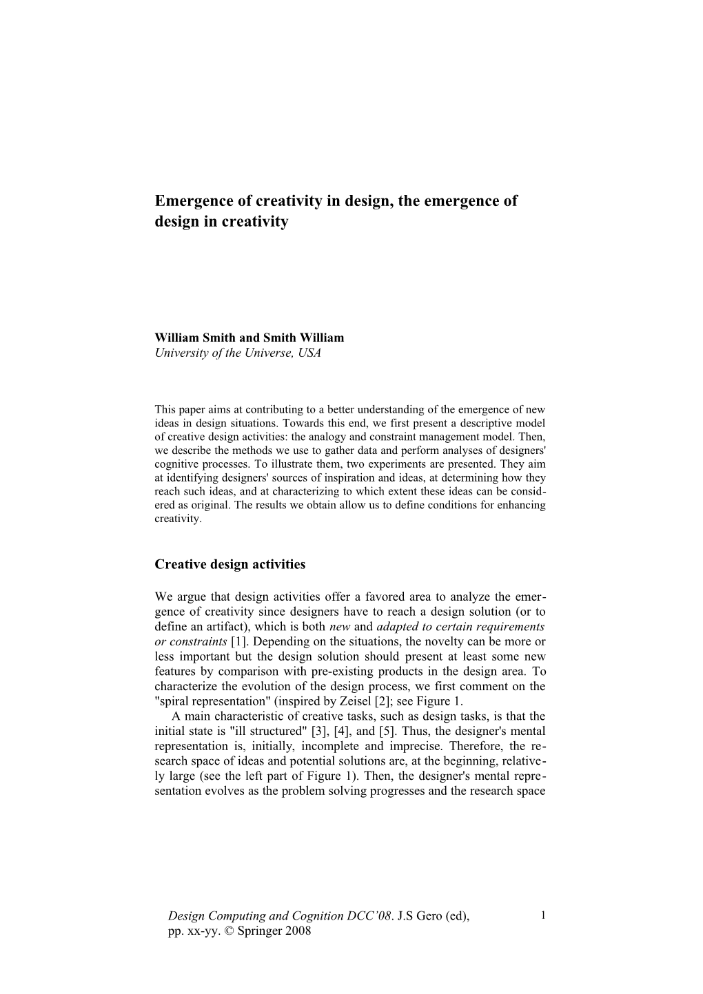 Emergence of Creativity in Design, the Emergence of Design in Creativity