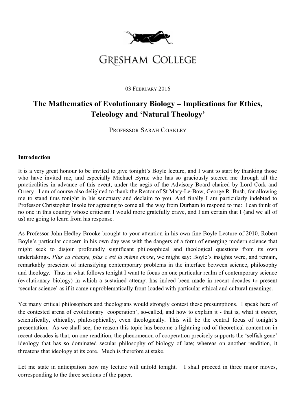The Mathematics of Evolutionary Biology Implications for Ethics, Teleology and Natural