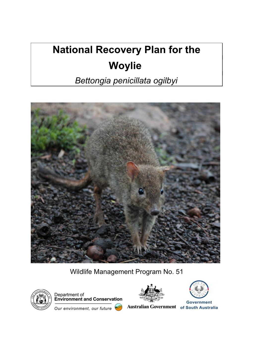 National Recovery Plan for the Woylie Bettongia Penicillata Ogilbyi