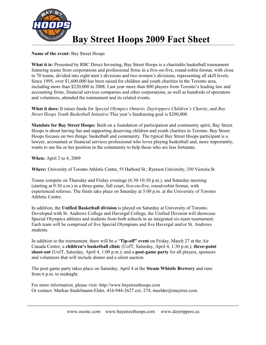 Bay Street Hoops 2007 Fact Sheet