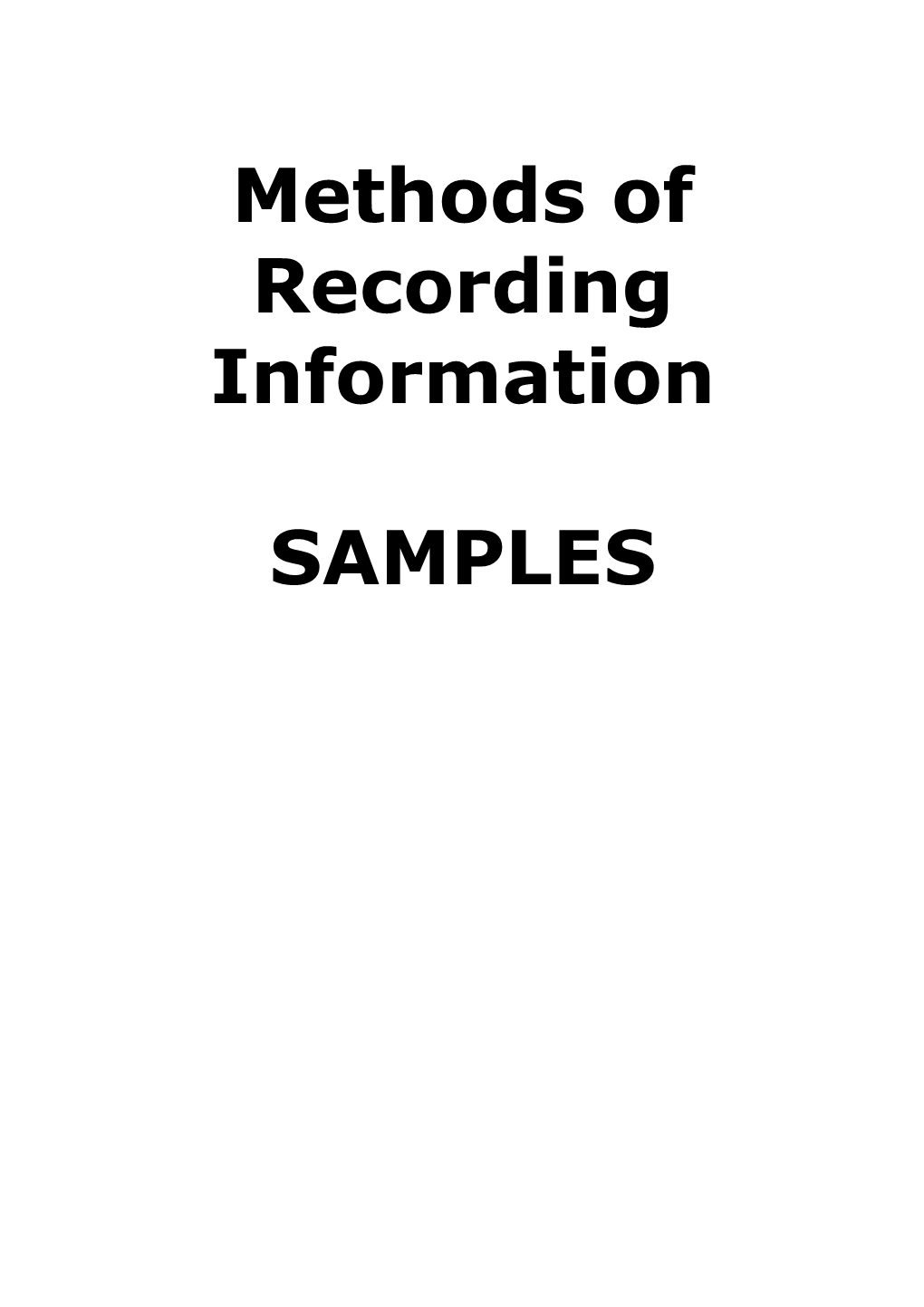 Method 1- Anecdotal Records