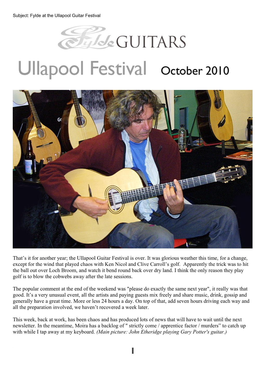 Subject: Fylde at the Ullapool Guitar Festival