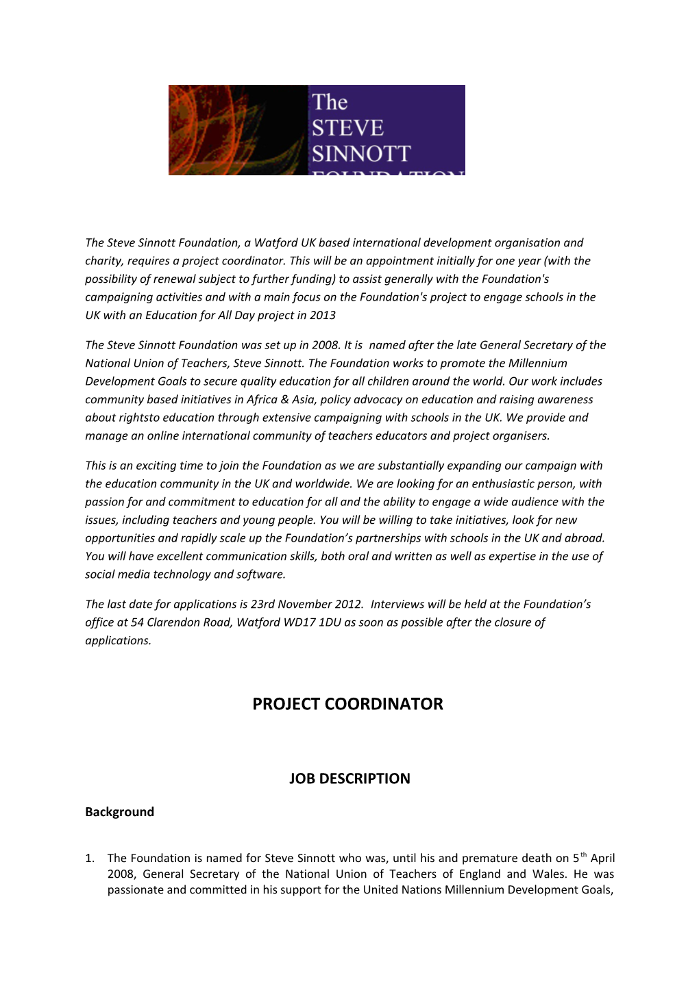 The Steve Sinnott Foundation, a Watford UK Based International Development Organisation