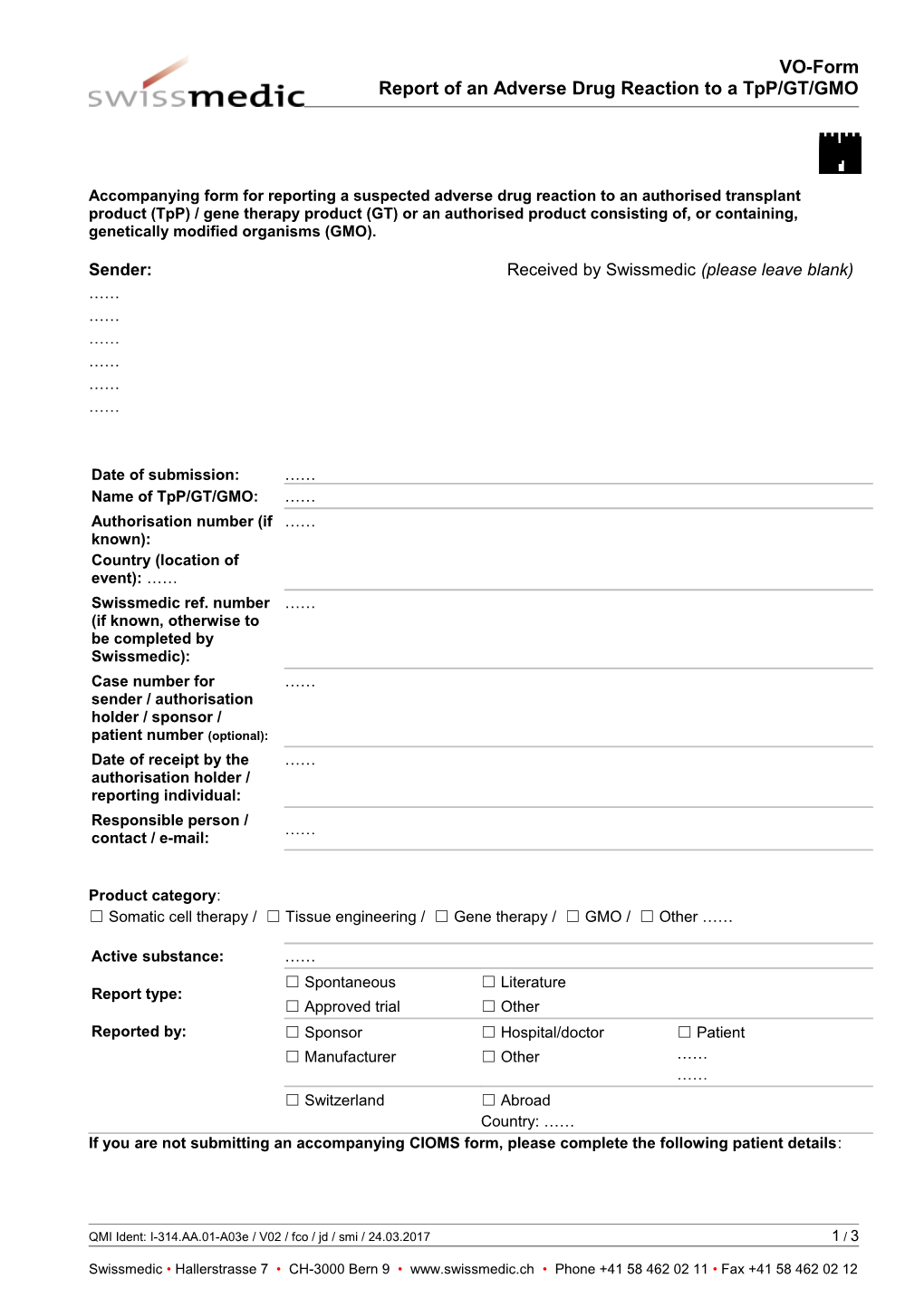 I-314.AA.01-A03e Form Report of an Adverse Drug Reaction to a Tpp/GT/GMO