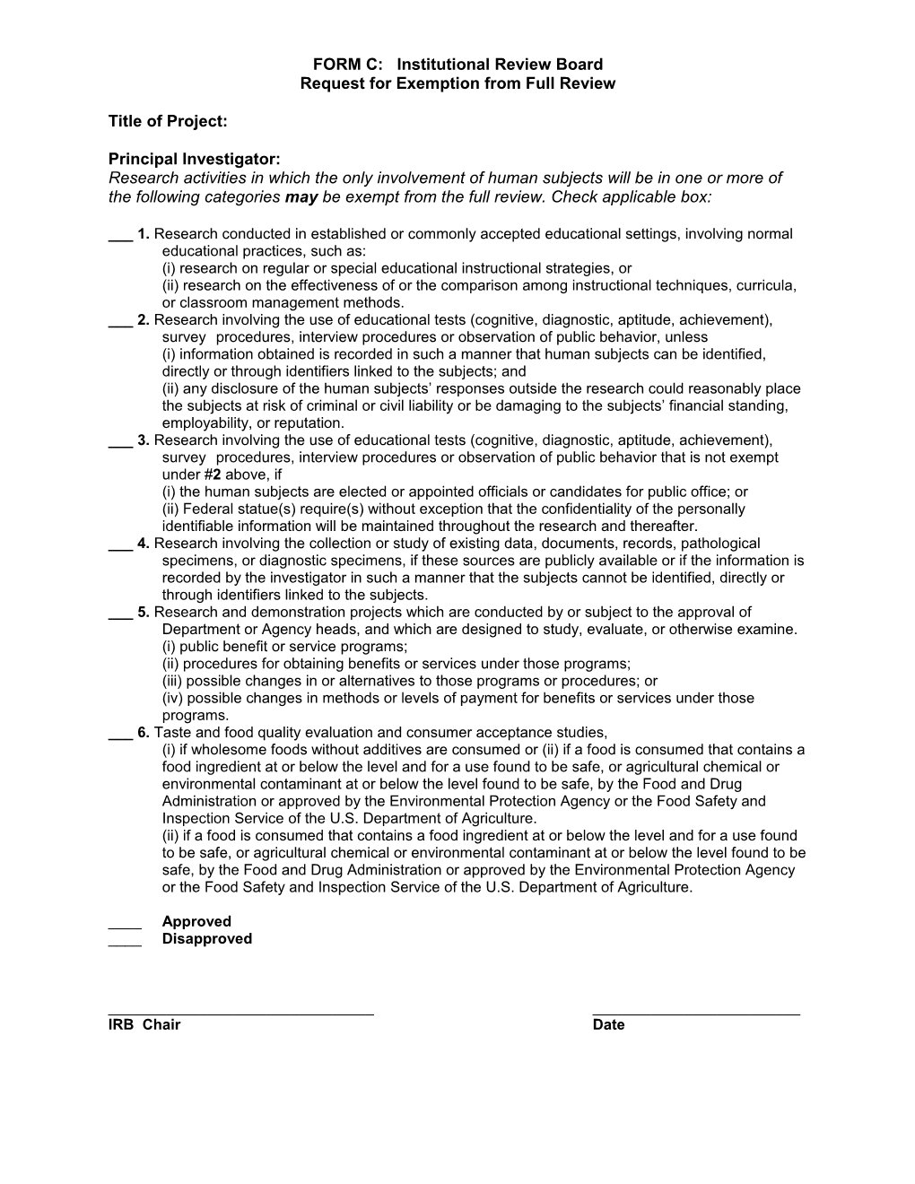 FORM C: Institutional Review Board