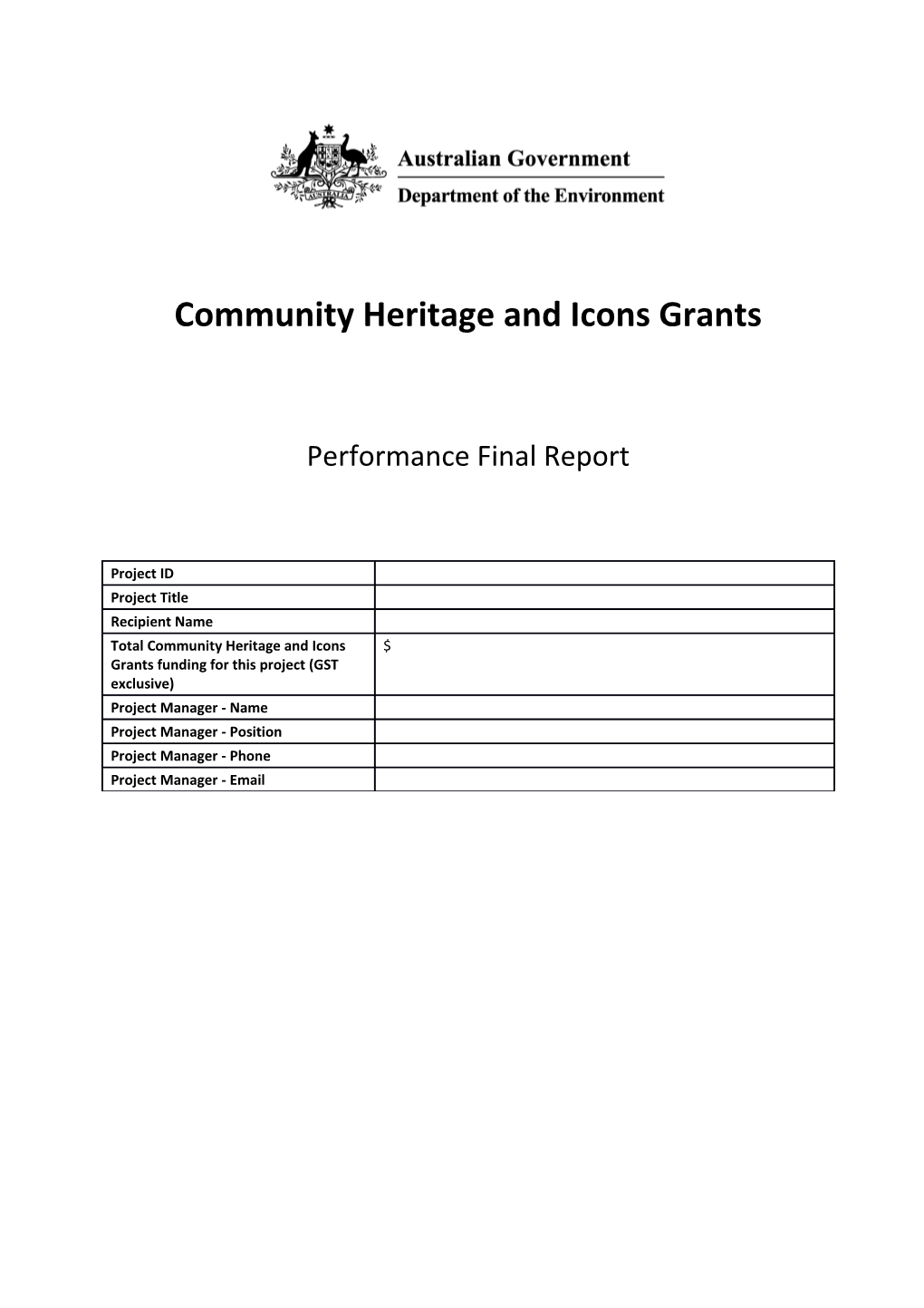 Community Heritage and Icons Grants - Performance Final Report Template