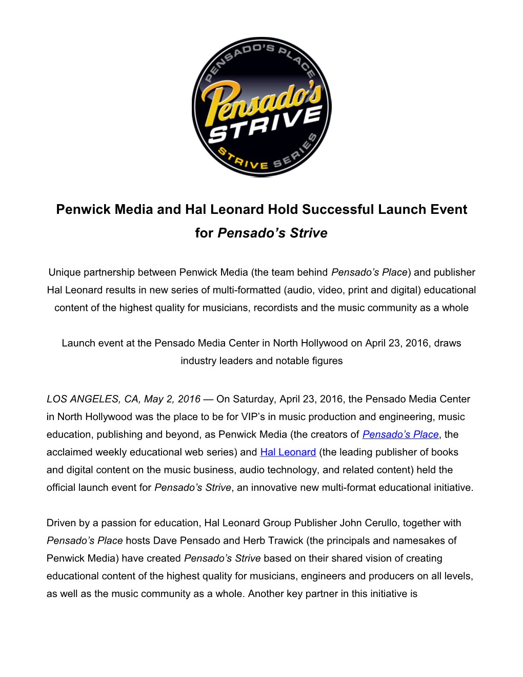 Penwick Media and Hal Leonard Hold Successful Launch Event Forpensado S Strive
