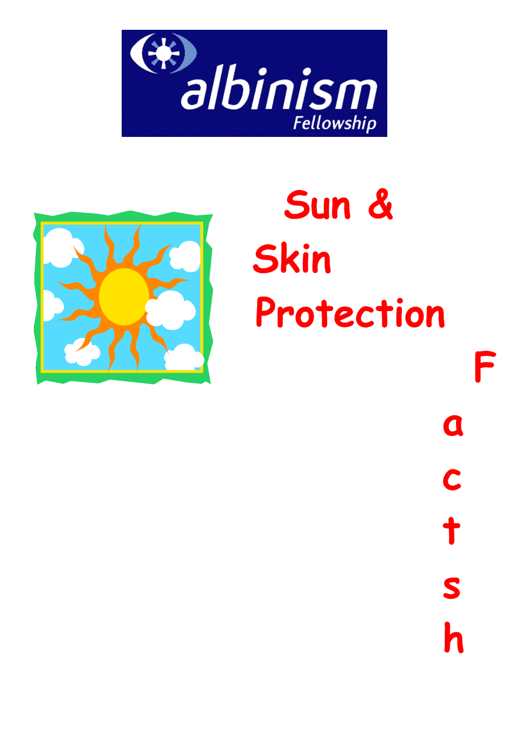 Sun & Skin Protection