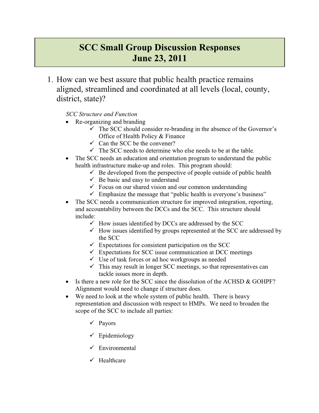 SCC Structure and Function