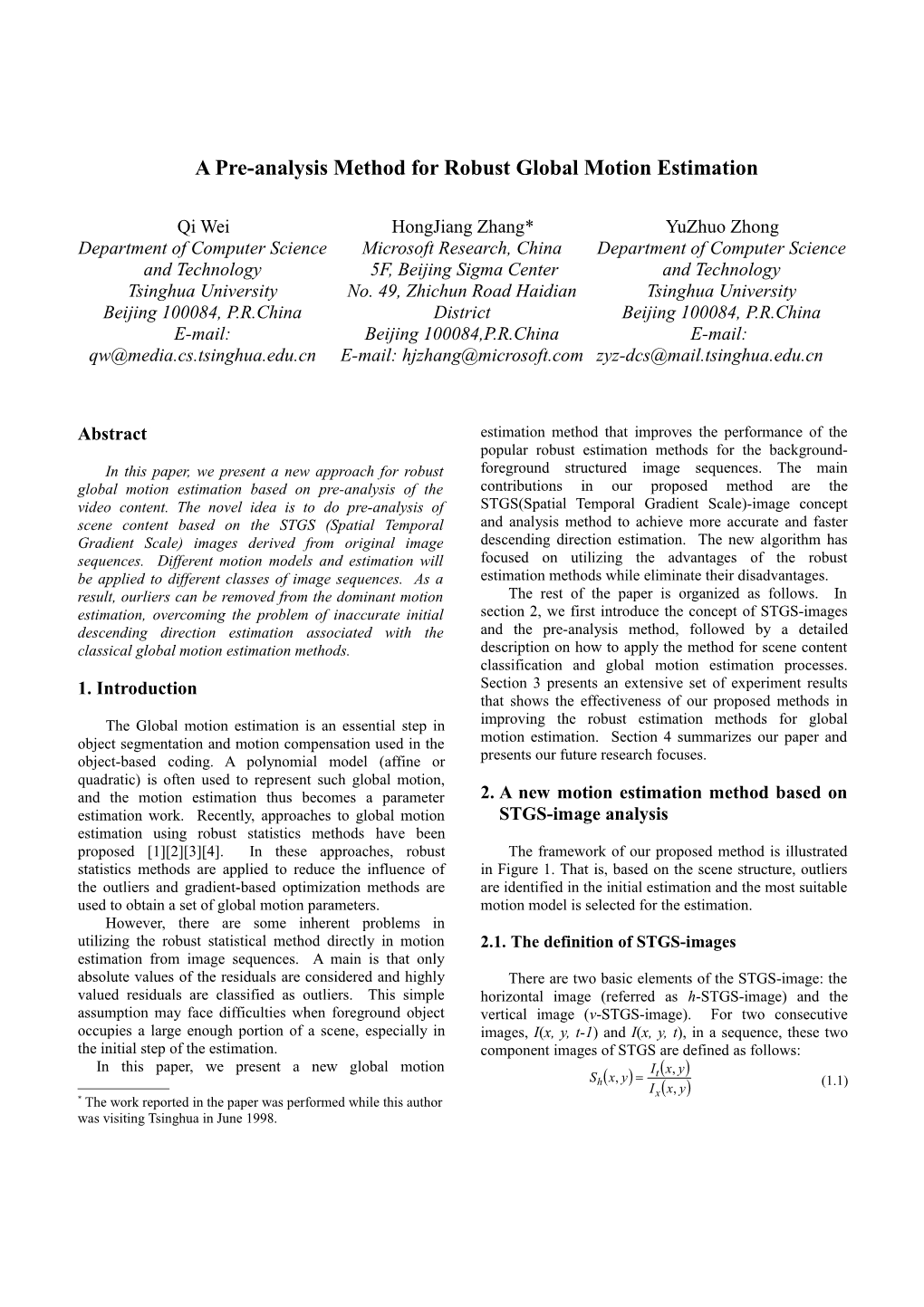 A Robust Global Motion Estimation Method Based on Pre-Analysis of the Video Content