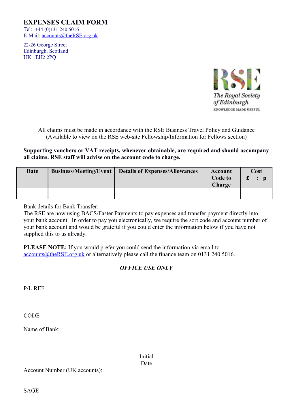 Available to View on the RSE Web-Site Fellowship/Information for Fellows Section