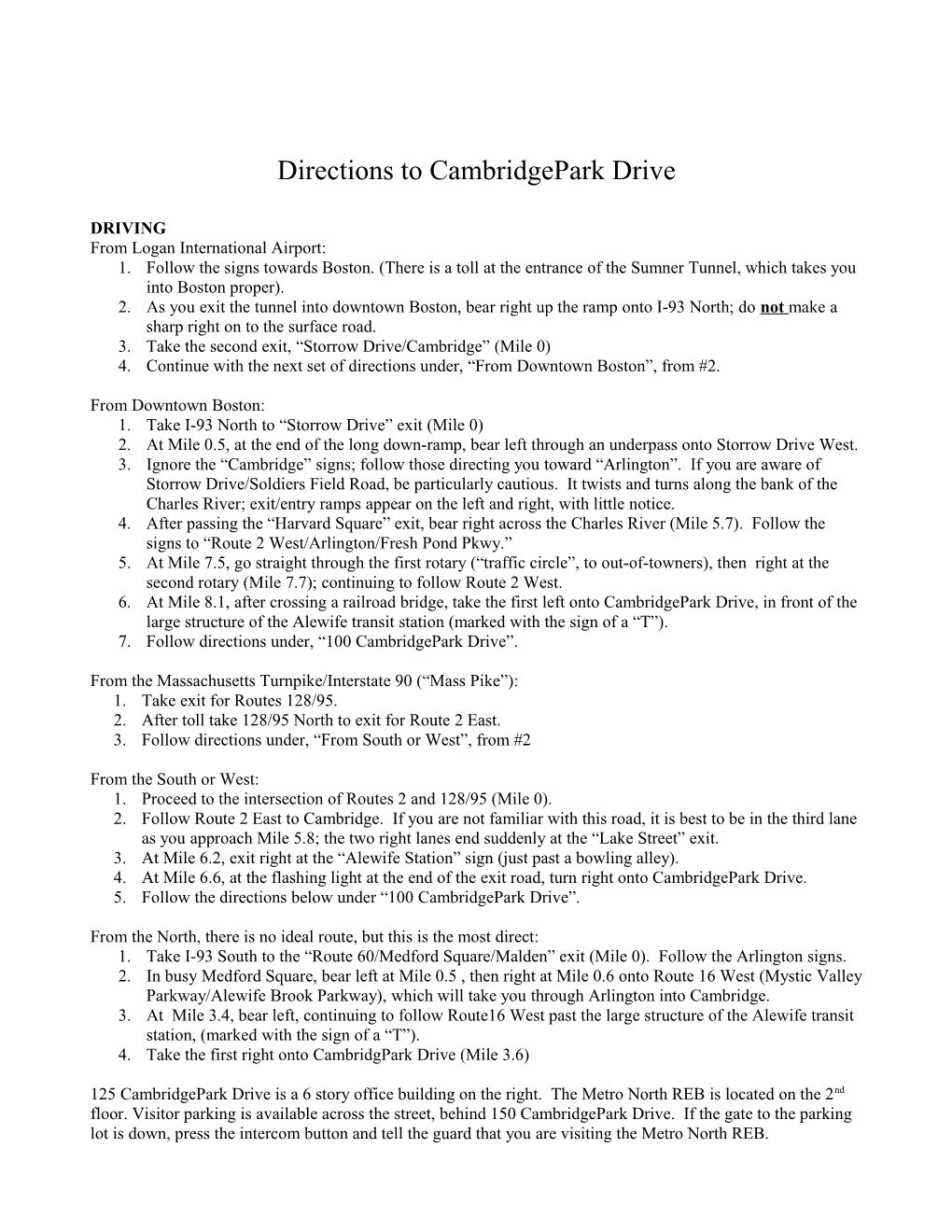 Directions to 125 Cambridgepark Drive