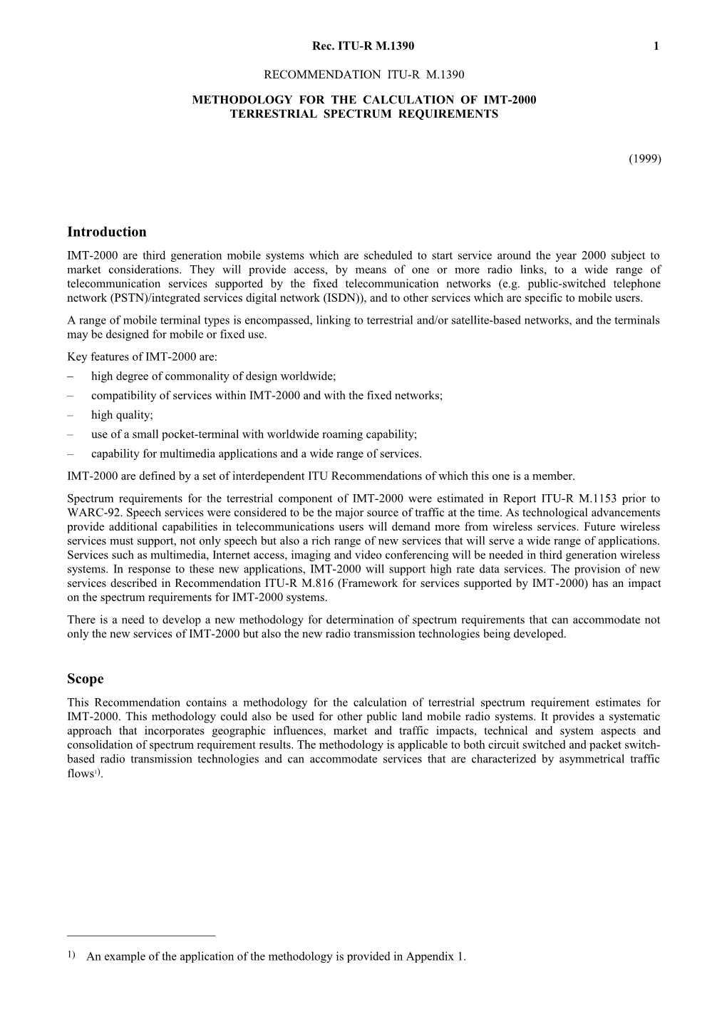 M.1390 - Methodology for the Calculation of IMT-2000 Terrestrial Spectrum Requirements