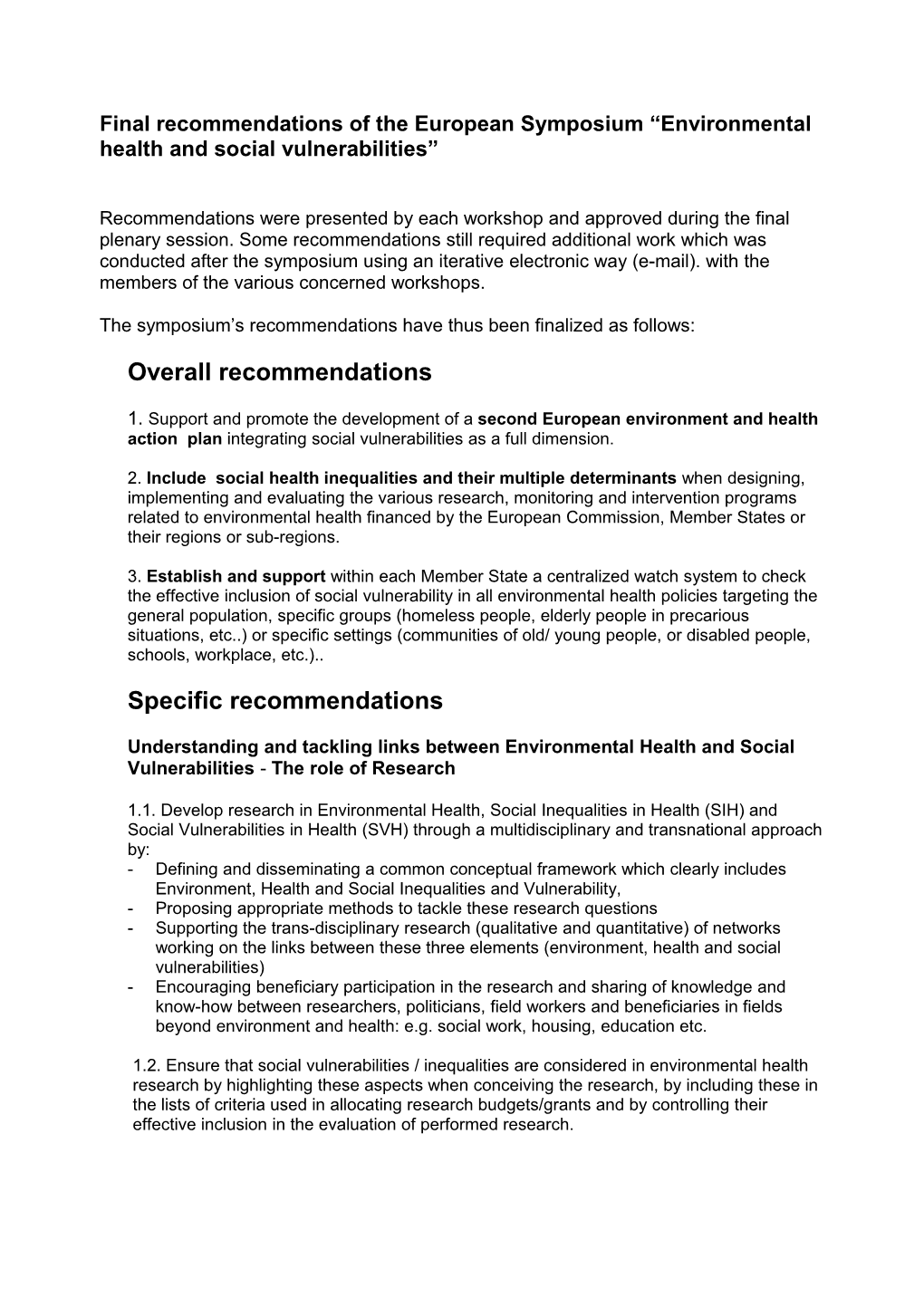 Final Recommendations of the European Symposium Environmental Health and Social Vulnerabilities