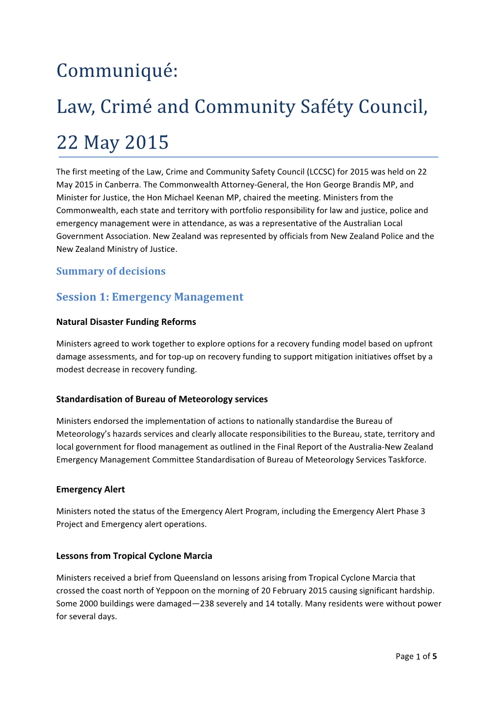 Communiqué Law, Crimé and Community Saféty Council, 22 May 2015