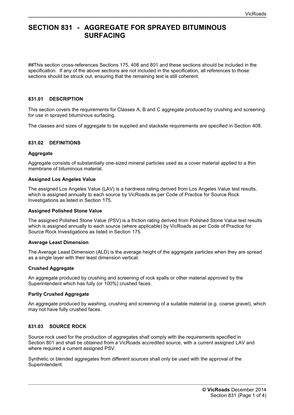 Section831aggregate for Sprayed Bituminous Surfacing