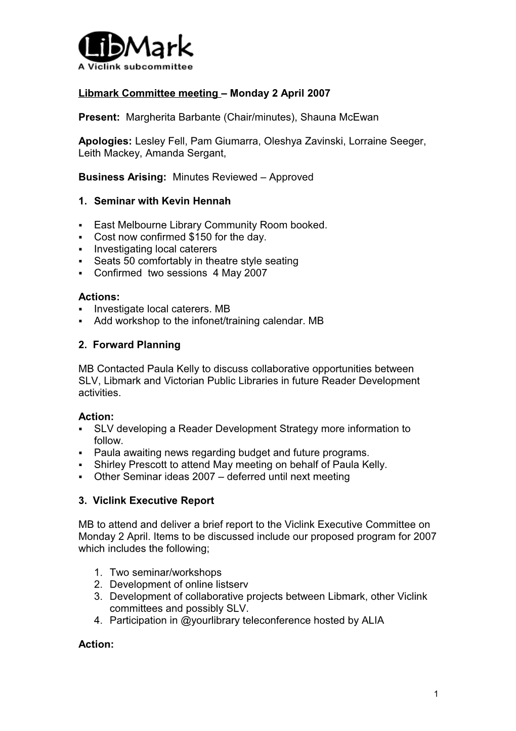 Libmark Committee Meeting Monday 2April 2007