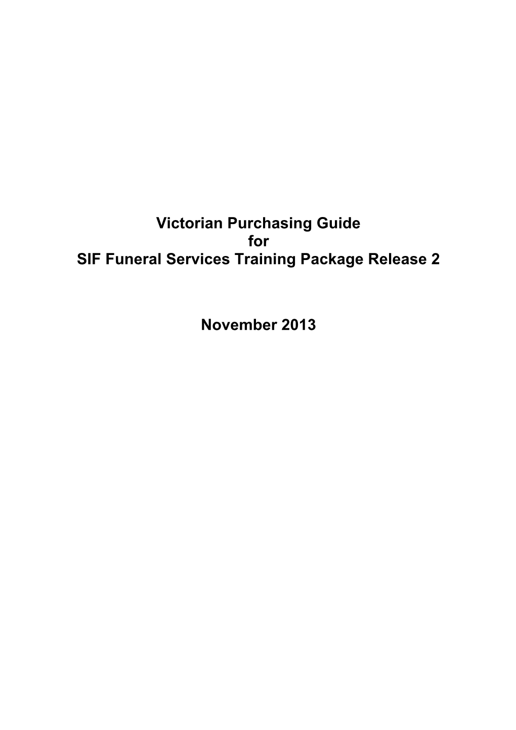 Victorian Purchasing Guide for SIF Funeral Services Version 2