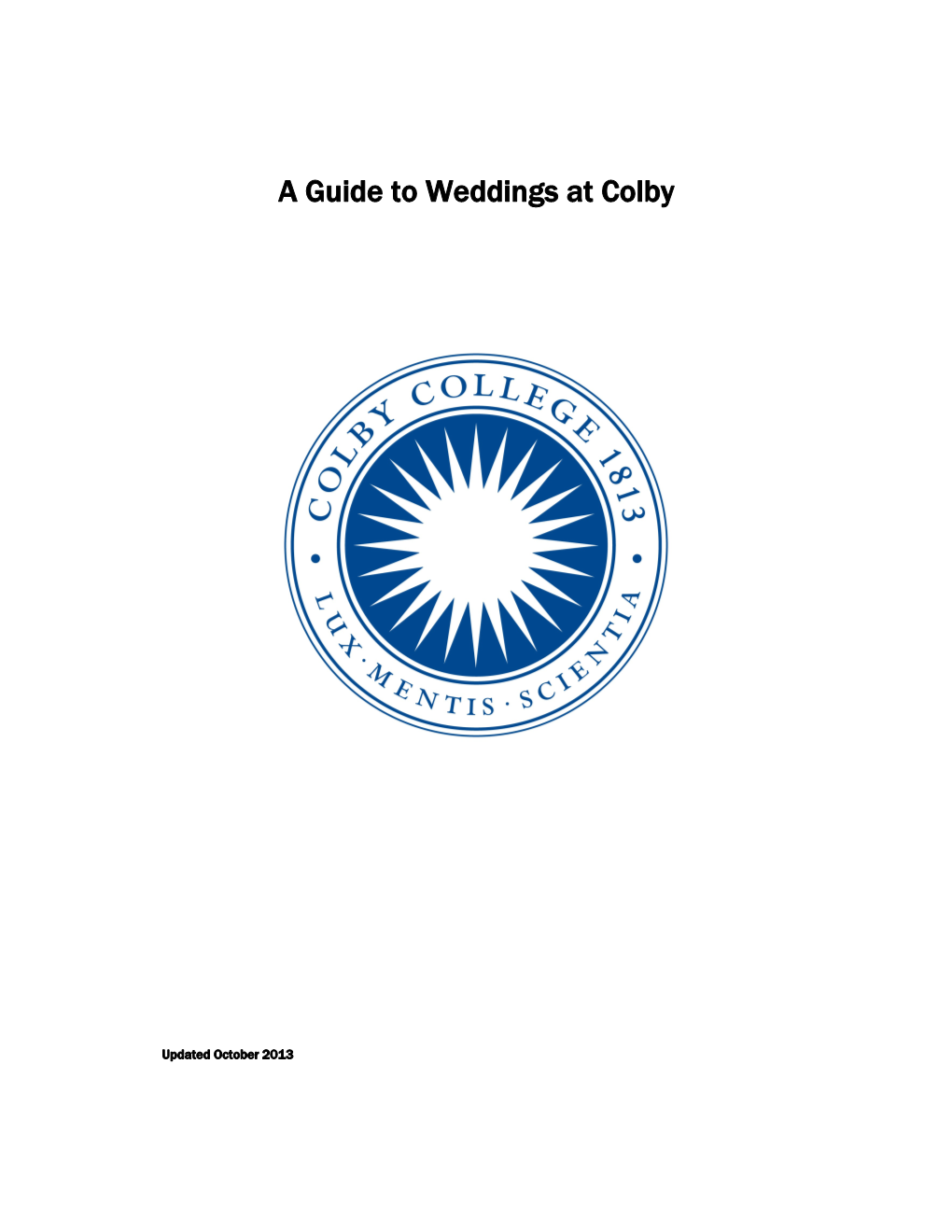 A Guide to Weddings at Colby
