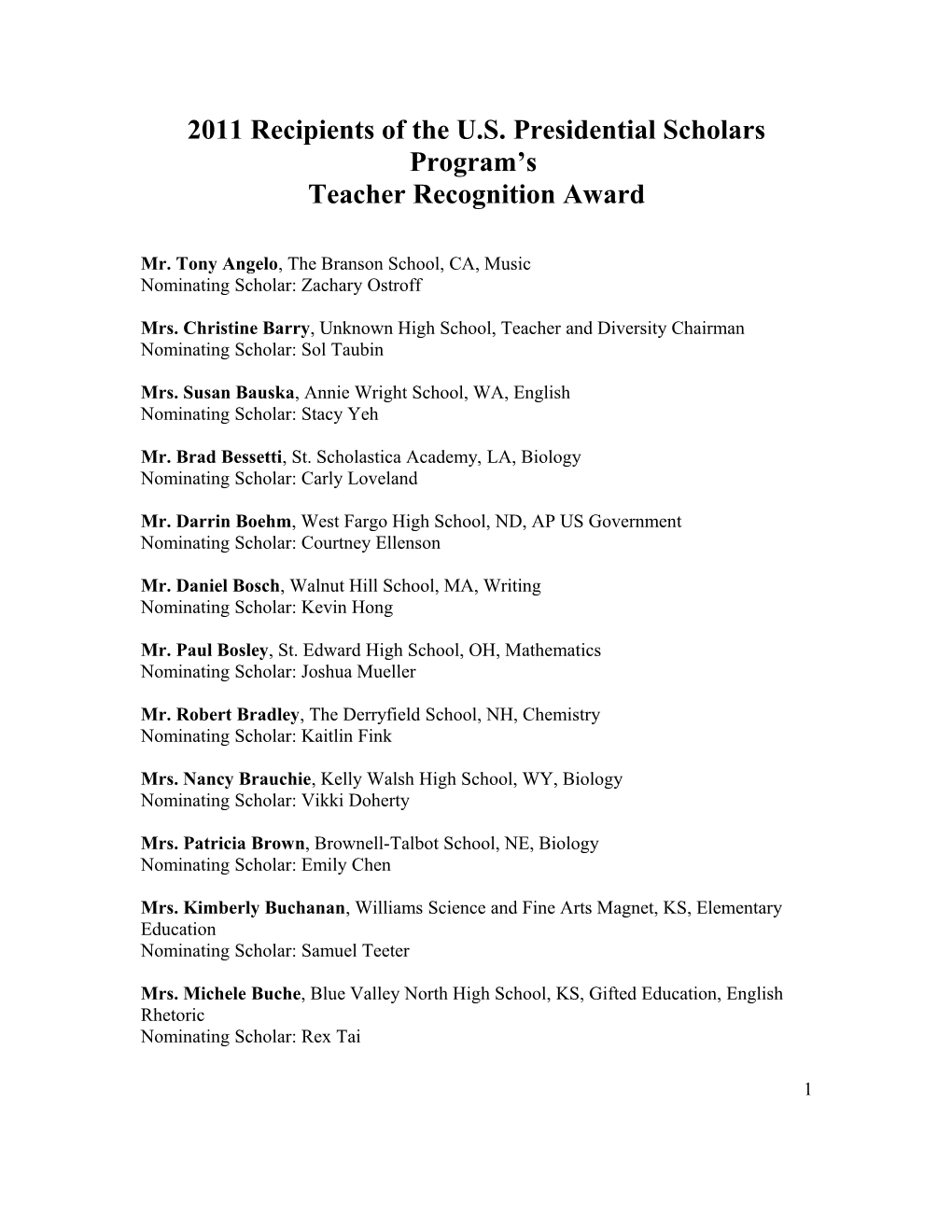 2011 Teacher Recognition Award: Presidential Scholars Program's May 2011 (Msword)