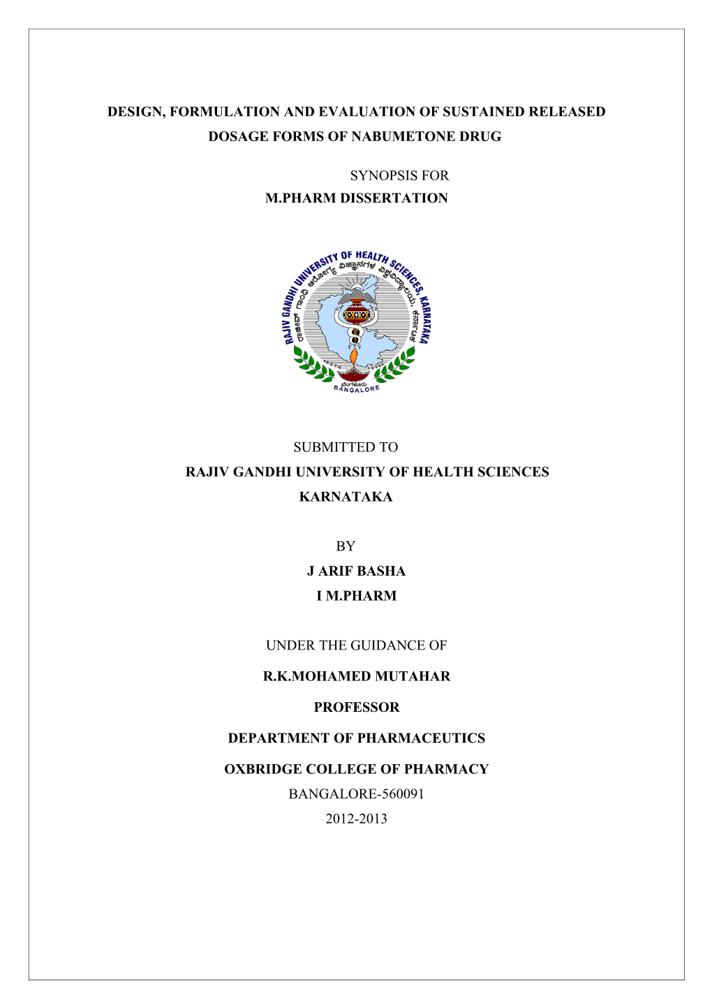 Design,Formulationand Evaluationof Sustained Released Dosage Forms of Nabumetone Drug