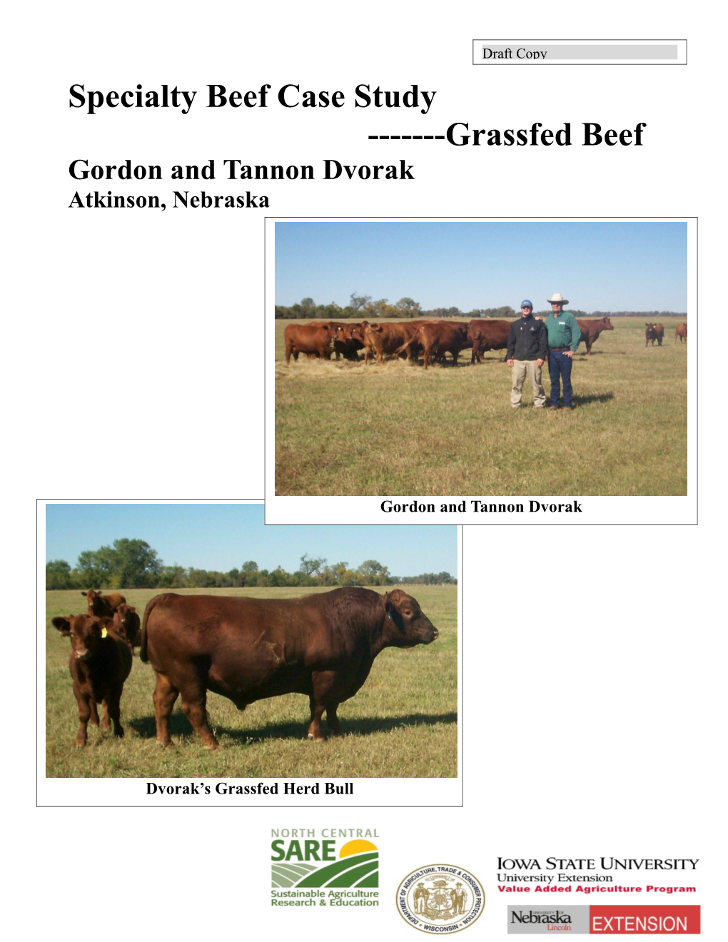 Specialty Beef Case Study Grassfed Beef, Gordon and Tannon Dvorakpage 1