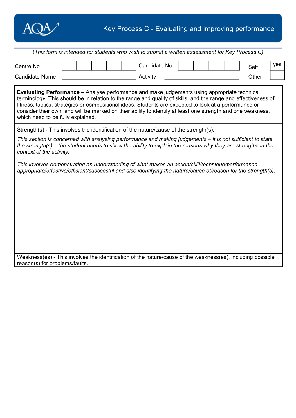 This Form Is Intended for Students Who Wish to Submit a Written Assessment for Key Process C