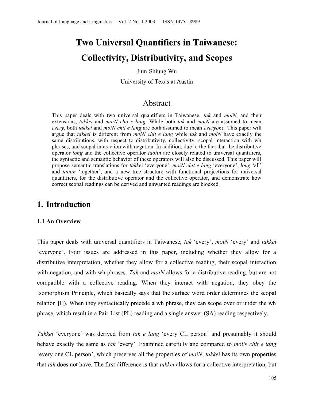 Title: Two Universal Quantifiers in Taiwanese: Collectivity, Distributivity, and Scopes