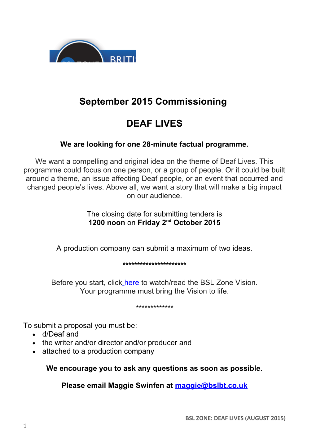 BSL Zone: DEAF LIVES (AUGUST 2015)